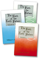 Faith of the Early Fathers: Three-Volume Set [Paperback] William A. Jurgens (Translator)